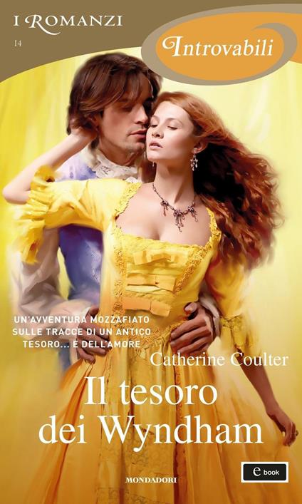 Il tesoro dei Wyndham - Catherine Coulter,Alessandra Petrelli - ebook