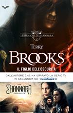 Il figlio dell'oscurità. I difensori di Shannara. Vol. 2