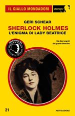 Sherlock Holmes. L'enigma di lady Beatrice