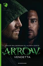 Vendetta. Arrow