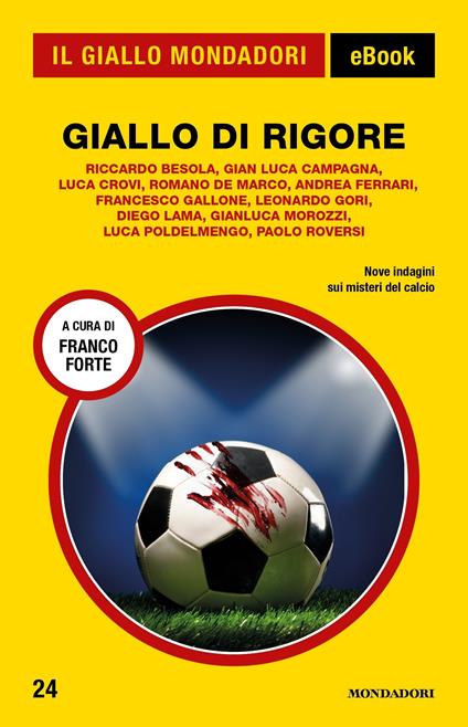 Giallo di rigore - Franco Forte - ebook