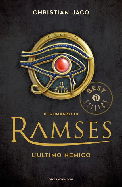 L' ultimo nemico. Il romanzo di Ramses. Vol. 5 - Christian Jacq,F. Saba Sardi - ebook