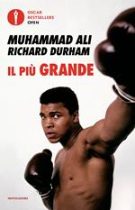 Il più grande. Storia della mia vita