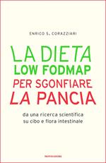 La dieta Low Fodmap per sgonfiare la pancia