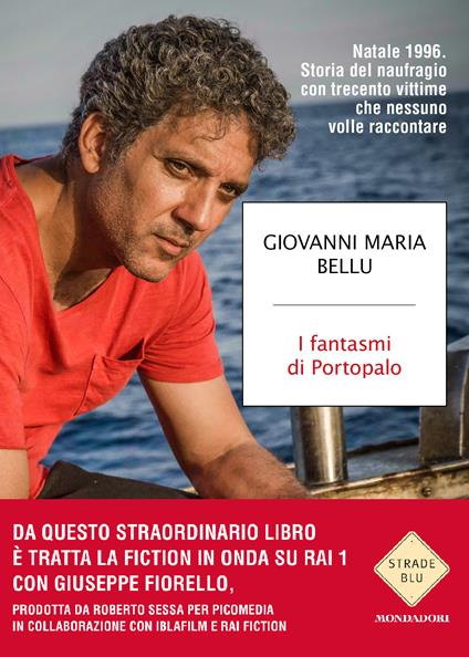 I fantasmi di Portopalo. Natale 1996. Storia del naufragio con trecento vittime che nessuno volle raccontare - Giovanni Maria Bellu - ebook