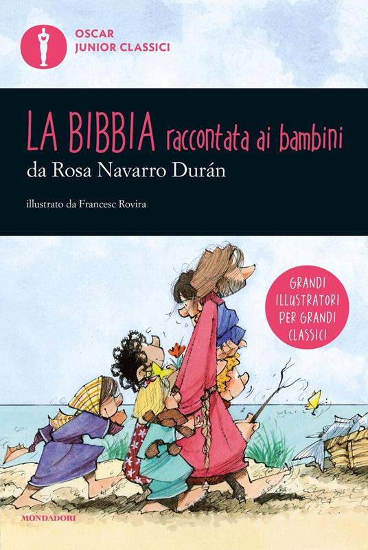 La Bibbia raccontata ai bambini - Navarro Durán, Rosa - Ebook - EPUB2 con  Adobe DRM | laFeltrinelli