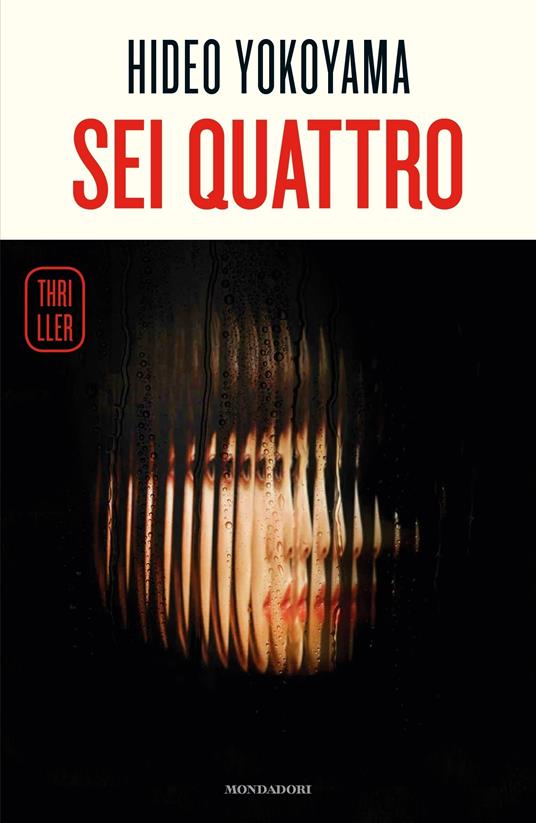 Sei Quattro - Hideo Yokoyama,Laura Testaverde - ebook