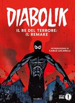 Diabolik #1. Il Re del Terrore: il remake