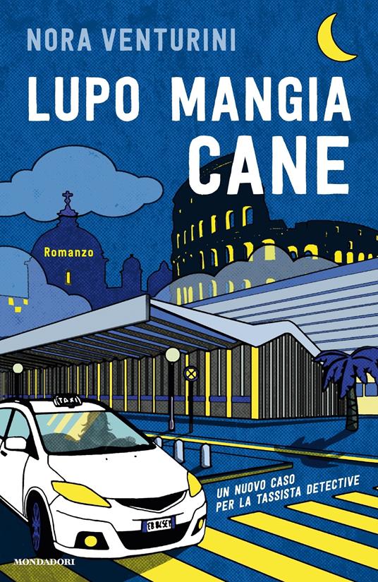 Lupo mangia cane - Nora Venturini - ebook