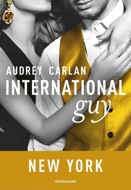 International guy. Vol. 2 - Audrey Carlan - ebook