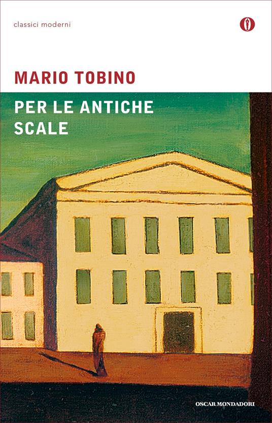 Per le antiche scale - Mario Tobino - ebook