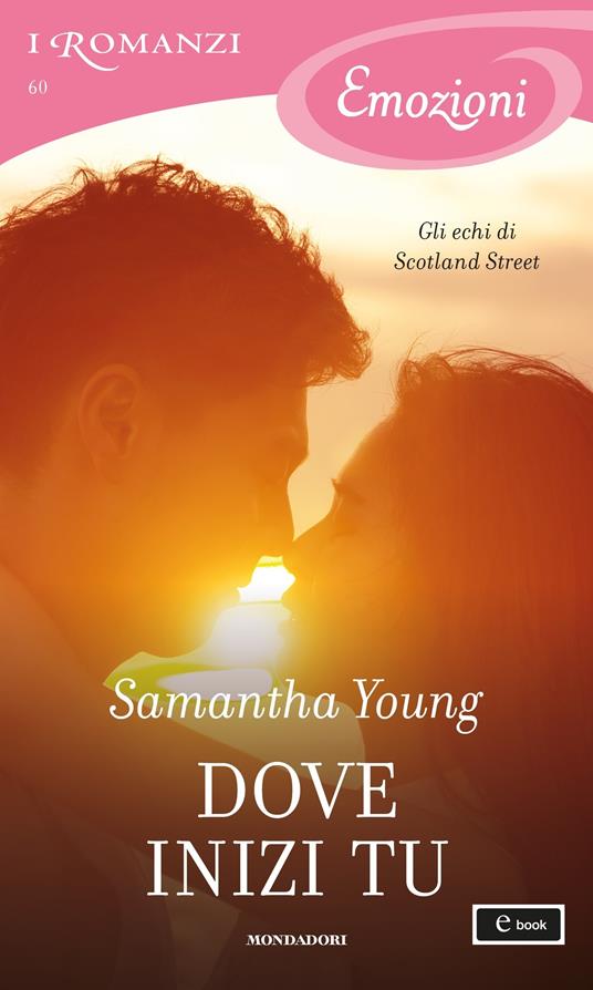 Dove inizi tu - Samantha Young,Lucia Rebuscini - ebook