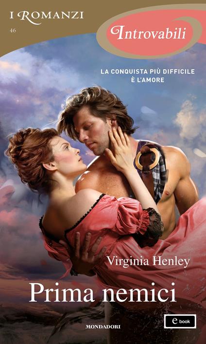 Prima nemici - Virginia Henley,Isabella Bolech - ebook