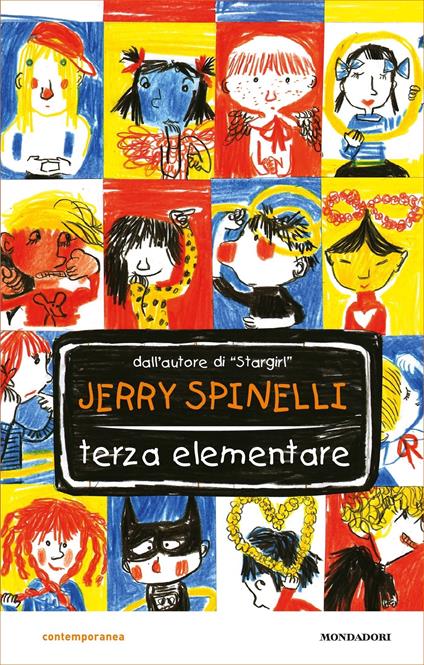 Terza elementare - Jerry Spinelli,Vittoria Facchini,Manuela Salvi - ebook