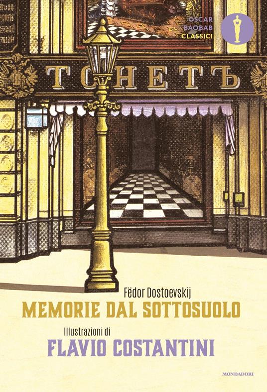 Memorie dal sottosuolo - Fëdor Dostoevskij,Flavio Costantini,Igor Sibaldi - ebook