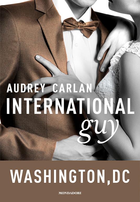 International guy. Vol. 9 - Audrey Carlan - ebook