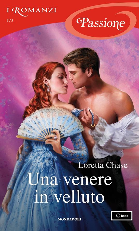 Una venere in velluto. The dressmakers. Vol. 3 - Loretta Chase,Piera Marin - ebook