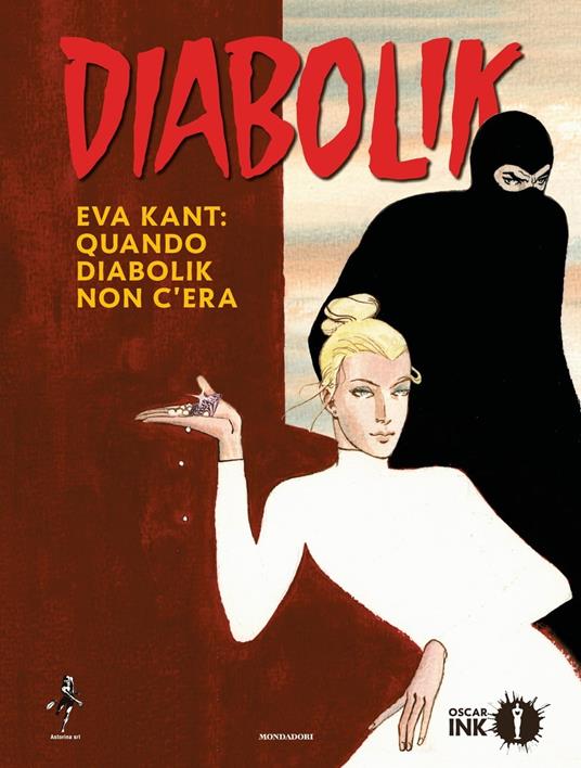 Eva Kant: quando Diabolik non c'era - Angela Giussani - ebook