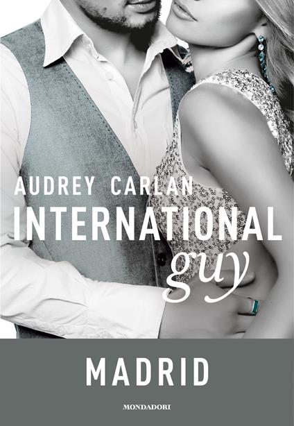 International guy. Vol. 10 - Audrey Carlan - ebook