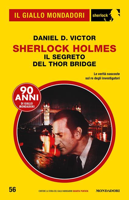 Sherlock Holmes. Il segreto del Thor Bridge - Daniel D. Victor,Marco Bertoli - ebook