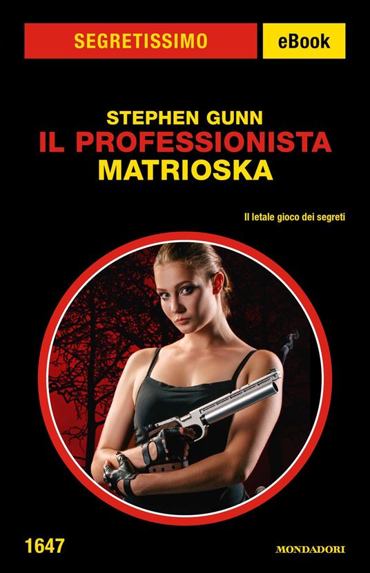 Il Professionista. Matrioska - Stephen Gunn - ebook