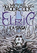 Elric. La saga