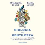 Biologia della gentilezza