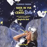 Nata in via delle Cento Stelle