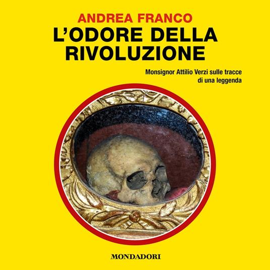 L'odore della Rivoluzione (Il Giallo Mondadori)