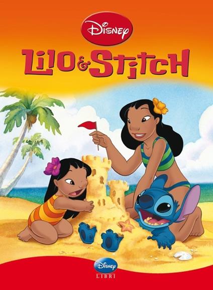 Lilo & Stitch. Ediz. illustrata - copertina