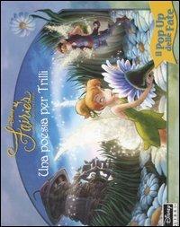 Una poesia per Trilli. Fairies. Il mondo segreto di Trilli - copertina