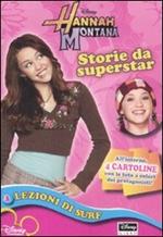 Lezioni di surf. Storie da superstar. Hannah Montana. Vol. 3