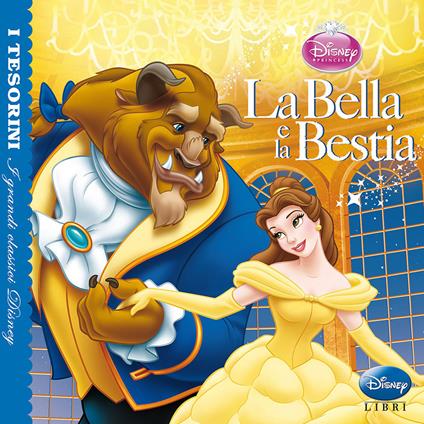 La bella e la bestia. Ediz. illustrata - copertina