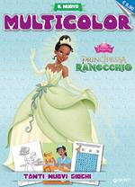 La principessa e il Ranocchio. Il nuovo multicolor