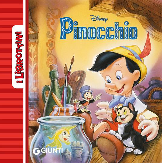 Pinocchio - Libro - Disney Libri - I librottini