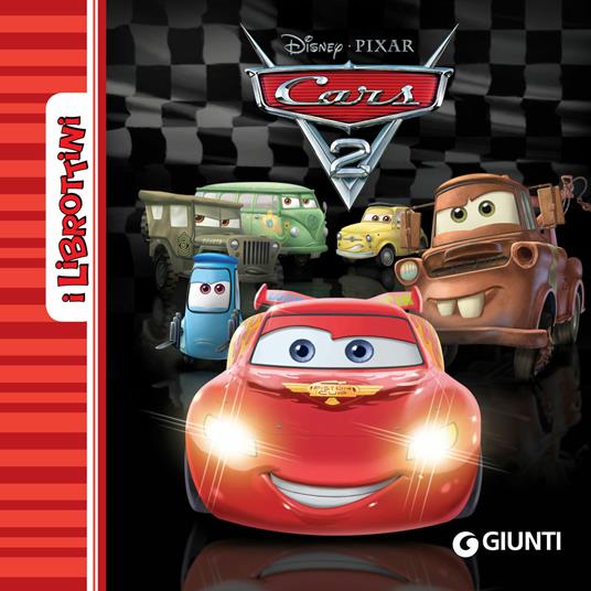 Cars 2. Ediz. illustrata - Disney, - Ebook - EPUB3 con Adobe DRM |  laFeltrinelli
