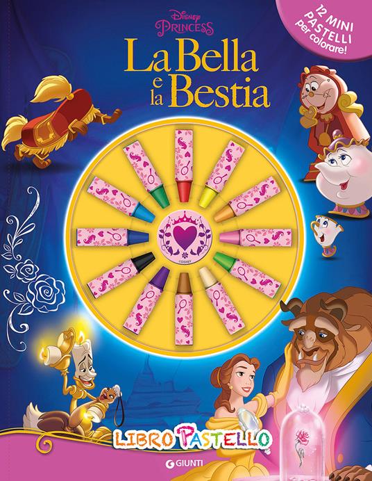 La Bella e la Bestia - Libro Disney Libri 2017, I capolavori Disney