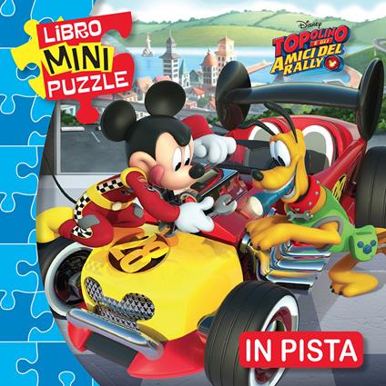 In pista. Topolino e gli amici del rally. Libro mini puzzle - copertina