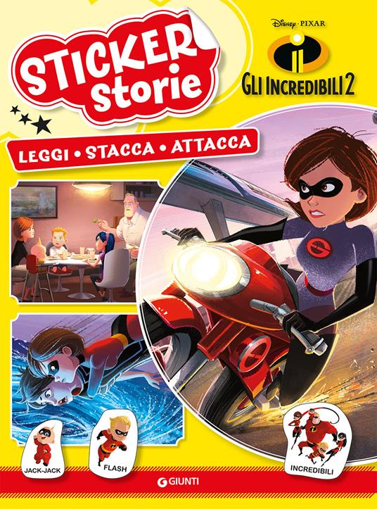 Incredibili 2. Sticker storie. Con adesivi - copertina