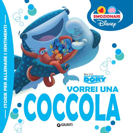 Vorrei una coccola. Alla ricerca di Dory - copertina