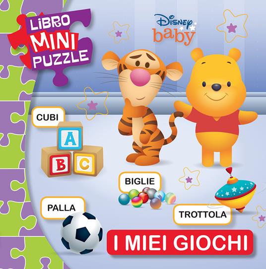 I miei giochi. Disney baby. Libro mini puzzle. Ediz. a colori - copertina