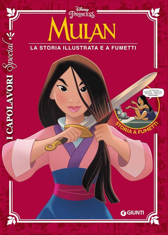 Mulan. La storia illustrata e a fumetti - Libro - Disney Libri - I  capolavori. Special