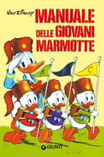 Il manuale delle giovani marmotte