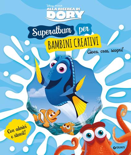 Superalbum per bambini creativi. Gioca, crea, scopri! Alla ricerca di Dory. Ediz. a colori. Ediz. a spirale - copertina