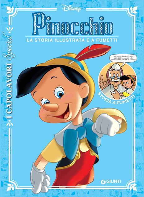 Pinocchio. La storia illustrata e a fumetti - copertina