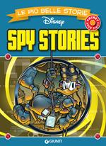 Spy stories. Le più belle storie Disney