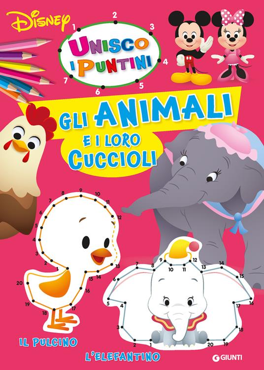 Gli animali e i loro cuccioli. Unisco i puntini. Ediz. a colori - Libro -  Disney Libri 