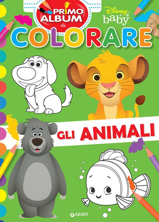Gli animali. Disney baby. Ediz. a colori - Libro - Disney Libri - Primo  album da colorare