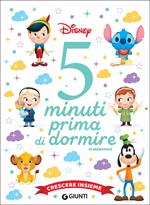 Crescere insieme. Disney. 5 minuti prima di dormire. In maiuscolo