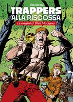 Trappers alla riscossa